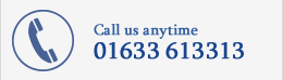 Call us on 01633 613313